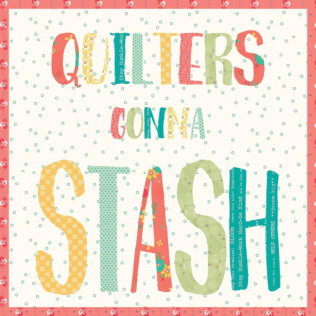 Laser-cut Kit: "Quilters Gonna Stash" by Madi Hastings