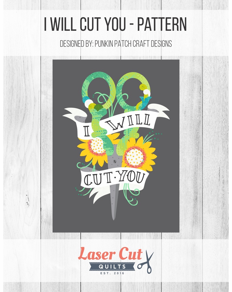Pattern: "I Will Cut You" by Punkin Patch Craft Designs