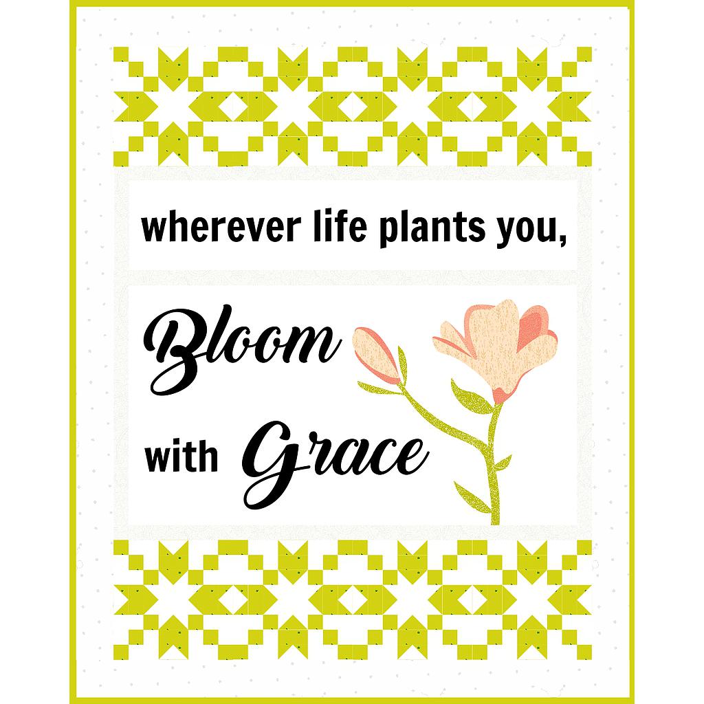 Bloom With Grace