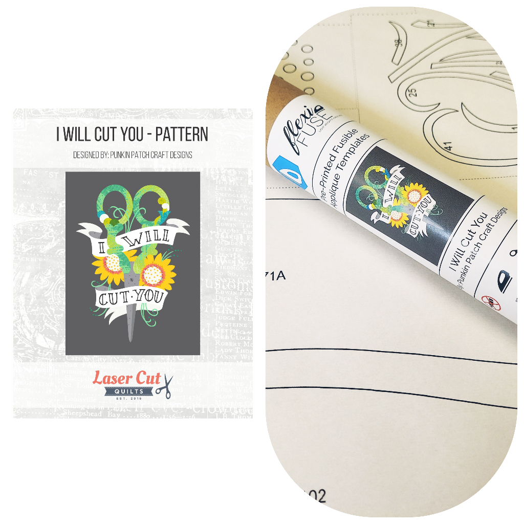 Bundle: Pattern and Preprinted FlexiFuse: "I Will Cut You" by Punkin Patch Craft Designs