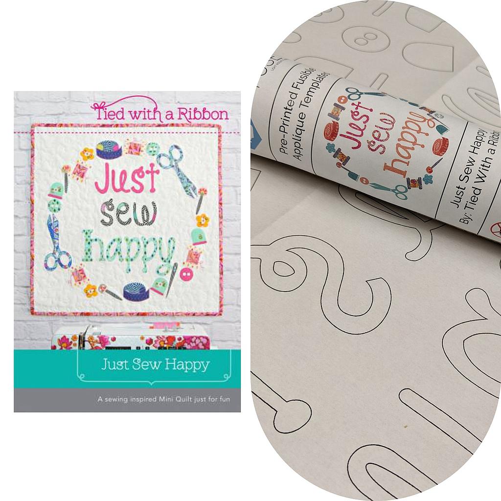 Bundle: Pattern and Preprinted FlexiFuse: "Just Sew Happy" by Tied with a Ribbon