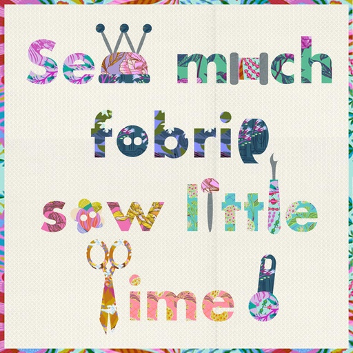 Laser-cut Kit: "Sew Much Fabric Sew Little Time" by Tied with a Ribbon